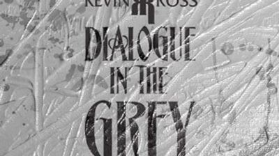 Audio Premiere: Kevin Ross Gives Us An Early Peak At His 'Dialogue In Grey' EP [Free Stream]