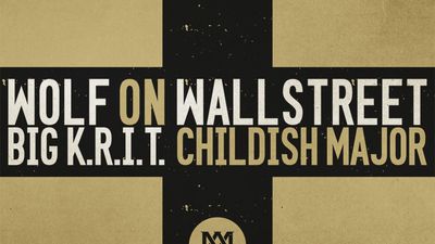 Big K.R.I.T. x Childish Major- "Wolf On Wall Street"