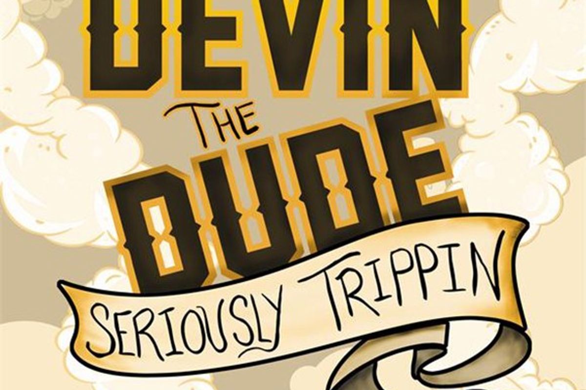 devin the dude seriously trippin ep cover