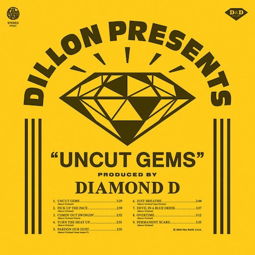 Dillon x Diamond D \u2014 Uncut Gems