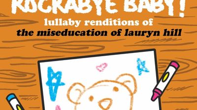 ​ Album cover: 'lullaby renditions of the miseducation of lauryn hill' by Rockabye Baby!