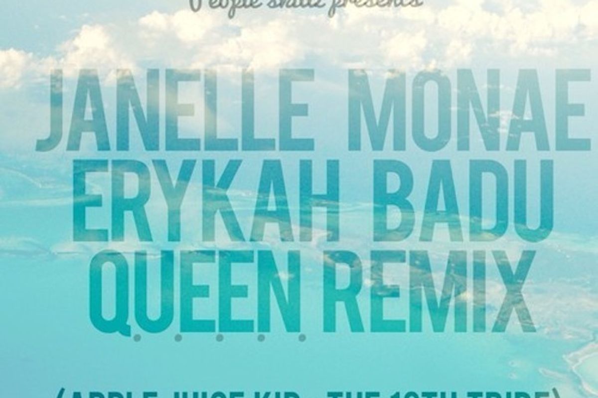 Janelle Monae x Erykah Badu- Queen (Apple Juice Kid + The 13th Tribe Remix)