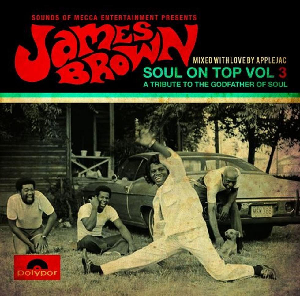 Mixtape Monday: DJ Applejac - James Brown tribute mix Soul On Top, Vol. 3