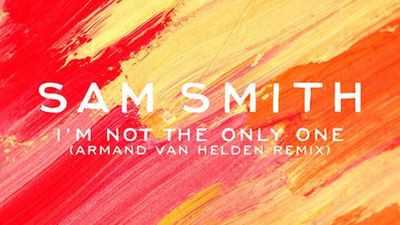 Sam Smith Preps Fans For The 'I'm Not The Only One' EP With A Remix Of The 'In The Lonely Hour' Standout From Armand Van Helden.