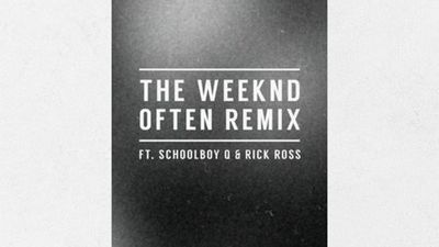 The Weeknd x Schoolboy Q x Rick Ross - "Often" (Remix)
