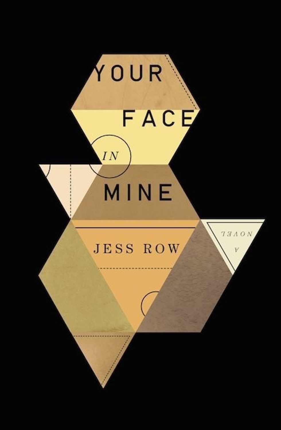 Jess Row Your Face In Mine Book Cover