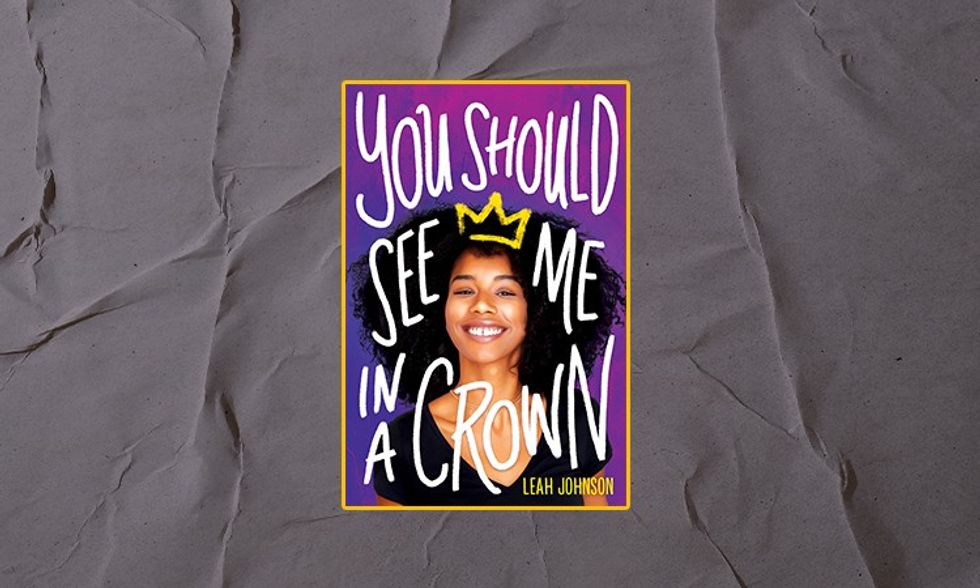 You Should See Me in a Crown by Leah Jonson, is one of our favorite books of 2020 by an African American writer.