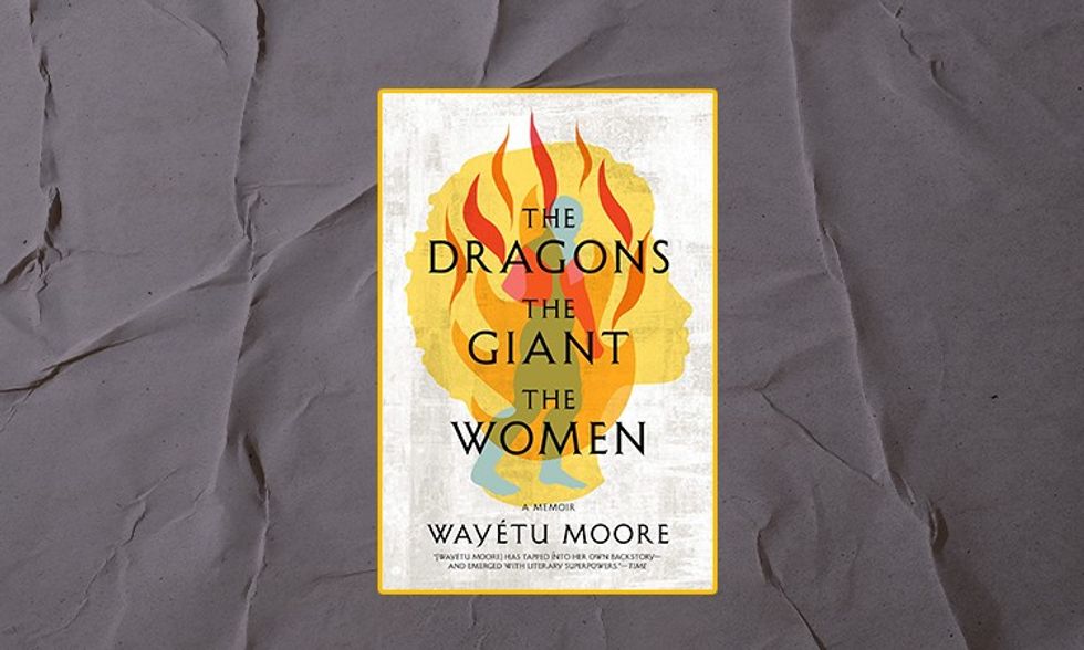Wayetu Moore's "The Dragons The Giant The Woman" is one of our favorite books by Black Authors of 2020.